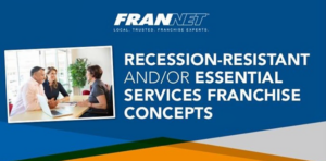 Read more about the article Webinar 5/12: Recession-Resistant and/or Essential Services Franchise Concepts