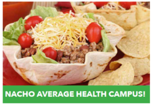 Read more about the article Thursday May 13: Nacho Average Health Campus!